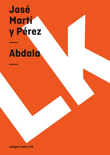 Stock image for Abdala (Teatro) (Spanish Edition) for sale by GF Books, Inc.