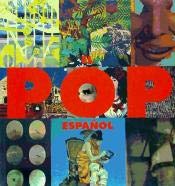 9788493346034: El Pop Espanol: Los Anos Sesenta, El Tiempo Reencontrado: Segovia, del 21 de Septiembre de 2004 Al 9 de Enero de 2005, Museo de Arte C (Spanish Edition)