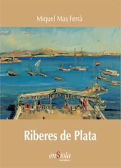 Imagen de archivo de Riberes de plata a la venta por AG Library