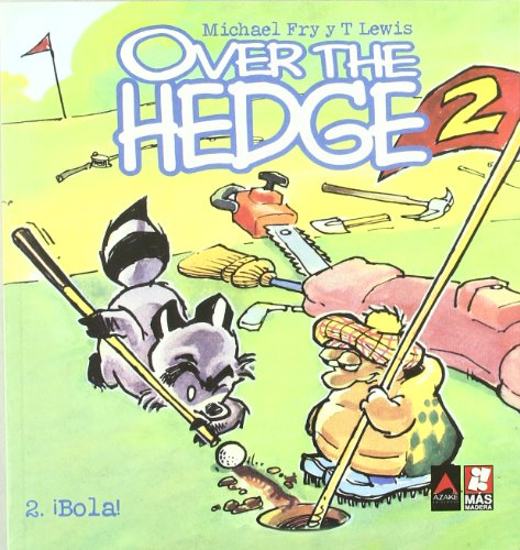9788493352585: OVER THE HEDGE 2. BOLA!