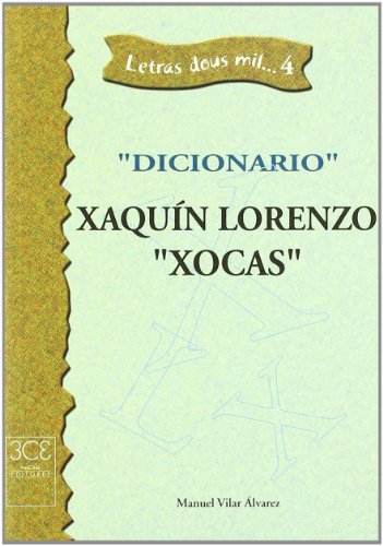 Imagen de archivo de Diccionario Xaquin Lorenzo Xocas a la venta por Hilando Libros