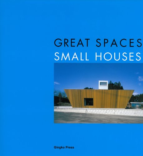 Imagen de archivo de Great Spaces Small Houses a la venta por BooksRun