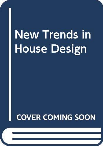 9788493366940: New Trends in House Design