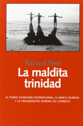 La Maldita Trinidad (Spanish Edition) (9788493369811) by Peet, Richard