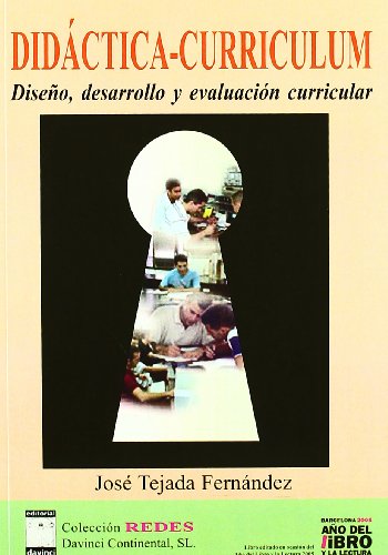 Stock image for Didctica-currculum: diseo, desarrollo y evaluacin curricular for sale by Iridium_Books
