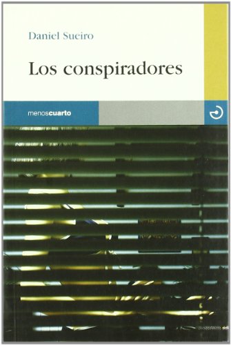 Los conspiradores (Reloj de Arena) (Spanish Edition) (9788493382384) by Sueiro, Daniel