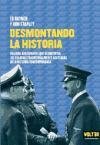 9788493384913: Desmontando La Historia (Volter) (Spanish Edition)