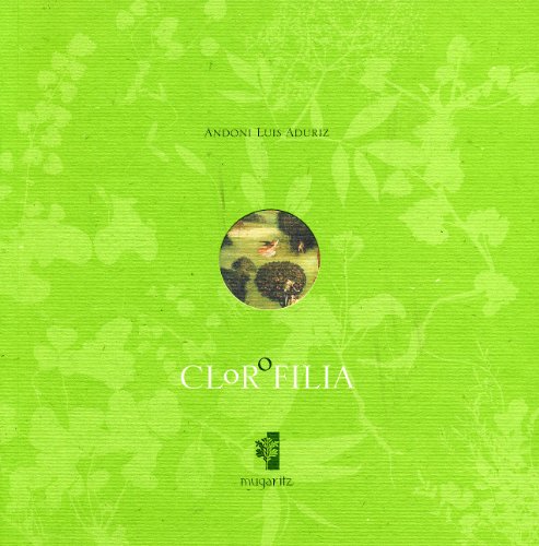 Imagen de archivo de Clorofilia (Mugaritz Cuadernos) a la venta por bmyguest books