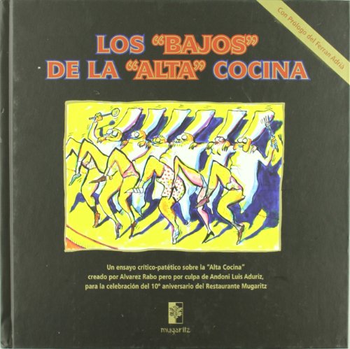 Beispielbild fr Bajos de la Alta Cocina, los zum Verkauf von Hamelyn