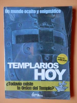 Imagen de archivo de LOS TEMPLARIOS EN LA ACTUALIDAD a la venta por Librera Circus