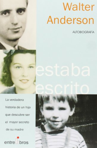 Estaba Escrito (Spanish Edition) (9788493388355) by Anderson, Walter