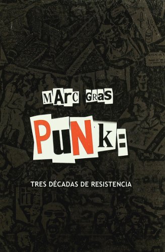 Beispielbild fr Punk : tres dcadas de resistencia zum Verkauf von medimops