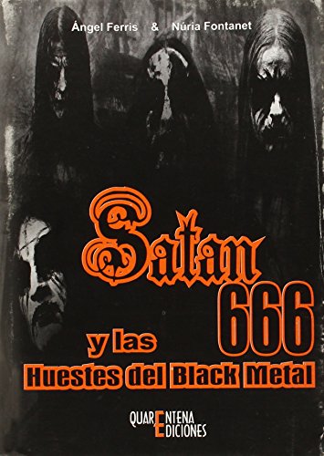 Imagen de archivo de Satn 666 y las huestes del black metal a la venta por medimops