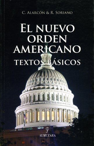 Imagen de archivo de Nuevo orden americano: textos bsicos a la venta por Librera Prez Galds