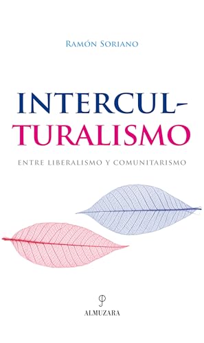 Interculturalismo (9788493390150) by Soriano, RamÃ³n Luis