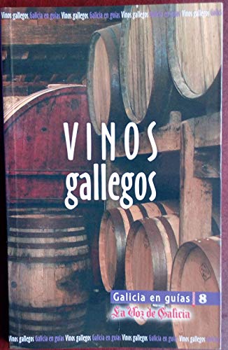 Beispielbild fr Vinos Gallegos zum Verkauf von Hamelyn