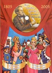 Cuentos musicales 1805/2005: La princesa y el guisante/El traje nuevo del emperador (Spanish Edition) (9788493392741) by Hans Christian, Andersen