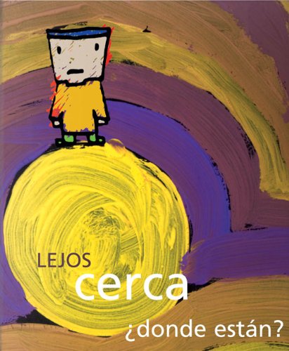 Imagen de archivo de Lejos, cerca-- dnde estn? a la venta por Iridium_Books