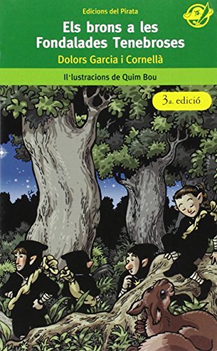 Beispielbild fr Els brons a les Fondalades Tenebroses: Llibres infantils per a 10 anys: Una fantstica histria on es barregen follets, mags, serpents i gripaus. zum Verkauf von medimops