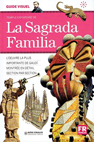 Beispielbild fr Guide visuel du temple de la sagrada familia zum Verkauf von medimops