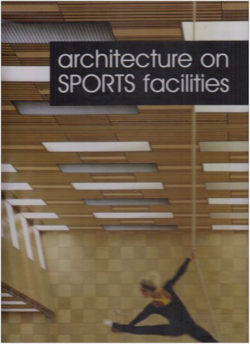 Beispielbild fr Architecture on Sports Facilities zum Verkauf von First Coast Books