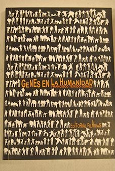 9788493401306: Genes en la humanidad : desde el ADN a la conducta