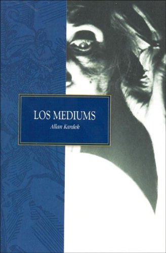 Los Mediums (Spanish Edition) (9788493403638) by Allan Kardec