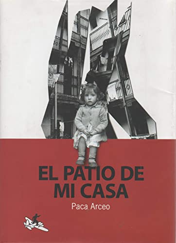 Stock image for Patio de Mi Casa, el for sale by Hamelyn