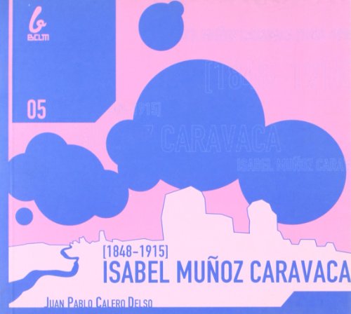 Stock image for Isabel Muoz Caravaca 1848-1915 for sale by Hilando Libros