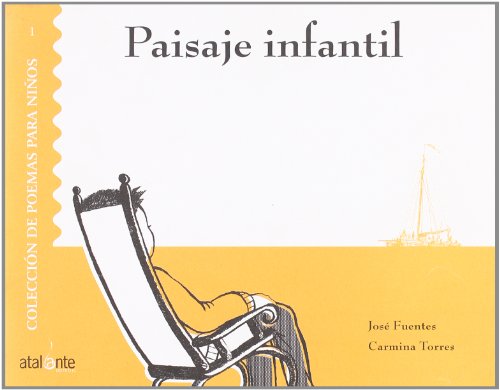 Imagen de archivo de Paisaje infantil (Poemas para nios) Fuentes, Jos a la venta por Iridium_Books