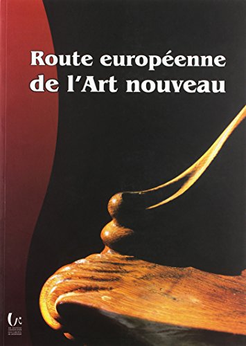 Imagen de archivo de Route europenne de l'Art Nouveau a la venta por AG Library