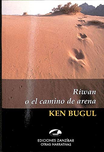 Riwan o el camino de arena - Bugul, Ken