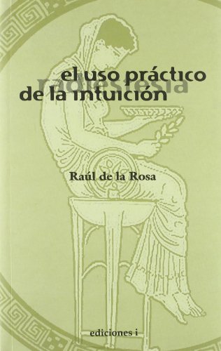 Imagen de archivo de Uso practico de la intuicion,el a la venta por Iridium_Books