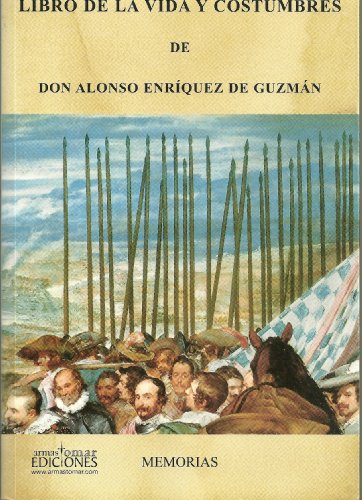 Imagen de archivo de Libro de la vida y las costumbres de don Alonso Enrquez de Guzmn a la venta por Releo