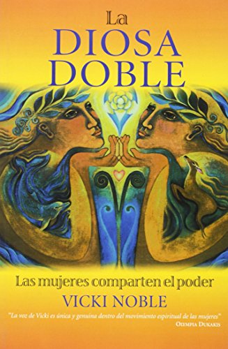 La diosa doble (9788493425104) by Unknown Author