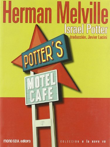 9788493427665: Israel Potter (E LA NAVE VA)