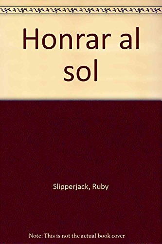 Stock image for HONRAR AL SOL for sale by Agapea Libros