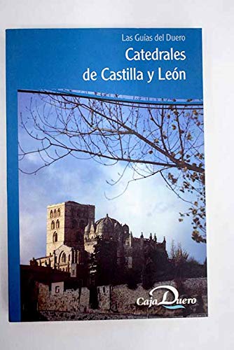 Imagen de archivo de Gua De Catedrales De Castilla Y Len a la venta por medimops