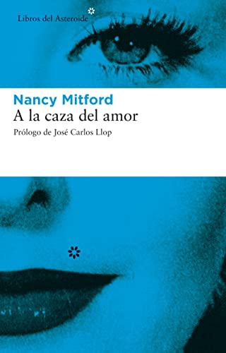 9788493431501: A La Caza Del Amor 2ｦ (LIBROS DEL ASTEROIDE)
