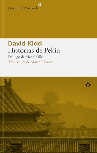 9788493431556: Historias De Pekin: 6 (LIBROS DEL ASTEROIDE)