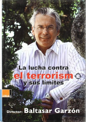 Imagen de archivo de La lucha contra el terrorismo y sus lmites a la venta por medimops