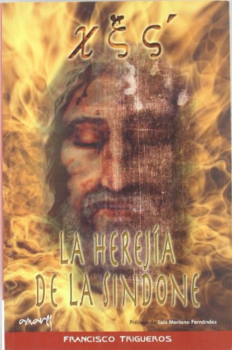Imagen de archivo de Herejia De La Sindone,La Xes Trigueros, Francisco a la venta por VANLIBER