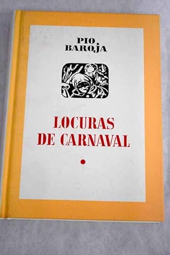 Imagen de archivo de Locuras de carnaval. Presentacin de Julio Manso Barrios a la venta por Marca de Agua