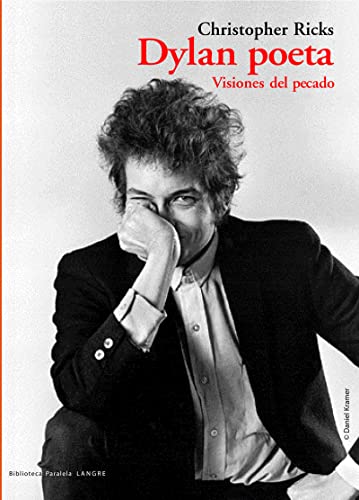 DYLAN POETA: VISIONES DEL PECADO - RICKS, CHISTOPHER