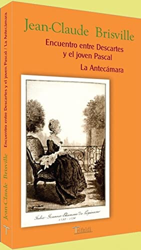 Encuentro entre descartes y el jóven Pascal - Jean & Claude Brisville