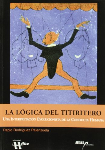 Stock image for La lgica del Titiritero for sale by Tik Books ME