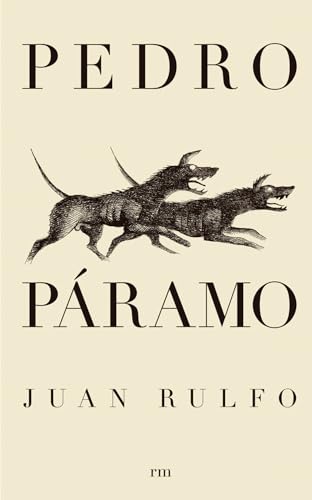 9788493442606: Pedro Pramo (Pedro Pramo, Spanish Edition): 20 (Coleccion Literatura Siglo)