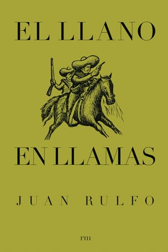9788493442613: El llano en llamas: The Burning Plain, Spanish Edition