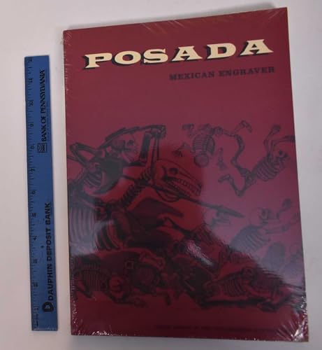 Posada. Mexican engraver (BIBLIOTECA DE I) (Spanish Edition) (9788493442682) by LÃ³pez Casillas, Mercurio