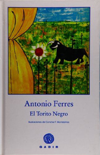 9788493443931: El torito negro (Spanish Edition)